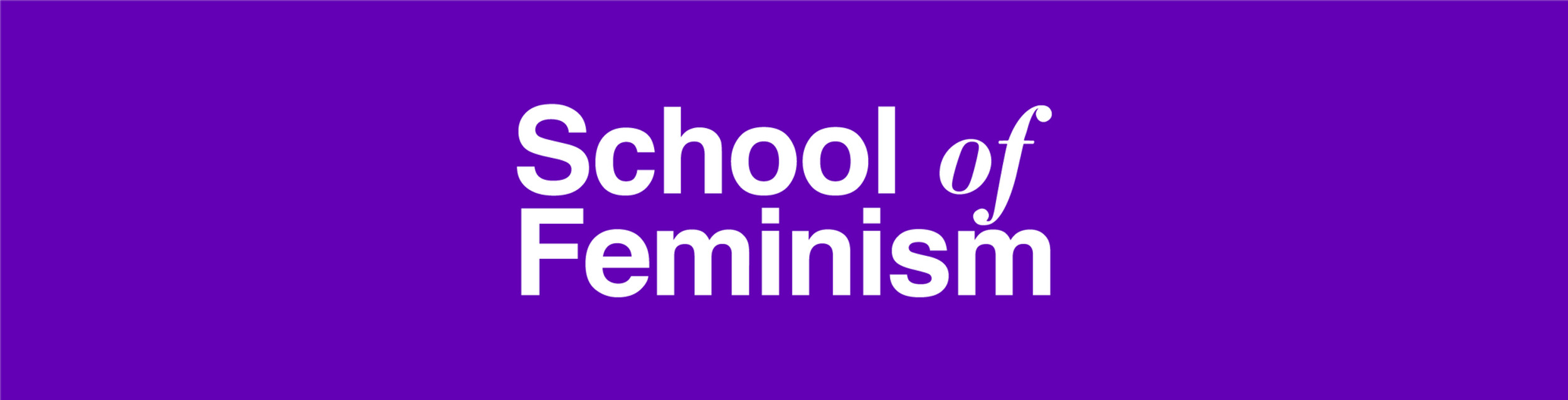 School of Feminism